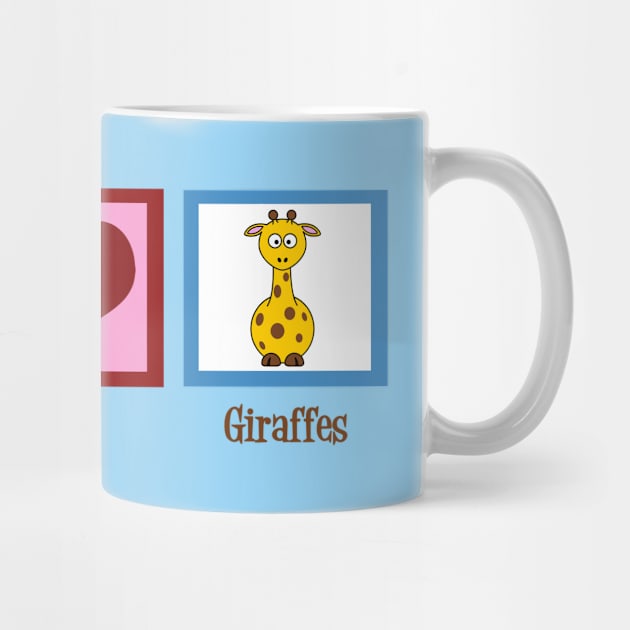 Peace Love Giraffes by epiclovedesigns